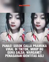 Video Viral Cella Pramuka Viral Pulang Sekolah Full Video Geser Popularitas Guru Salsa Top Trending New 2025